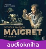Maigret má strach