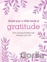 Thank You: A Little Book of Gratitude