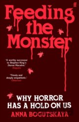 Feeding the Monster