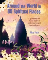 Around the World in 80 Spiritual Places