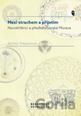 Mezi strachem a přijetím