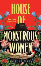 House of Monstrous Women