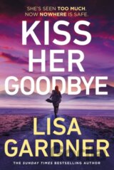 Kiss Her Goodbye