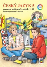 Český jazyk 5, 1. díl s Rózinkou a Oskarem (barevný pracovní sešit)