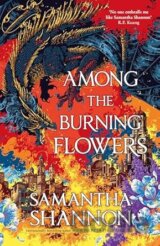 Among the Burning Flowers