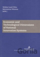 Economic and Technological Dimensions of National Innovation Systems