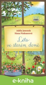 Léto ve starém domě