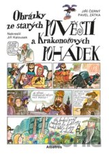 Obrázky ze starých pověstí a Krakonošových pohádek