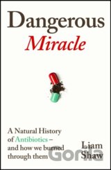 Dangerous Miracle