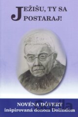 Ježišu, ty sa postaraj