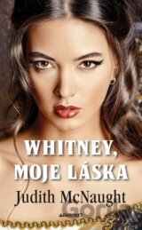 Whitney, moje láska