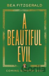 A Beautiful Evil