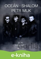 Oceán, Shalom, Petr Muk (a já)