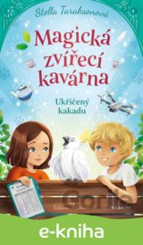 Magická zvířecí kavárna – Ukřičený kakadu