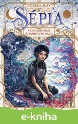 Sépia a znovuzrodenie atramentovej mágie