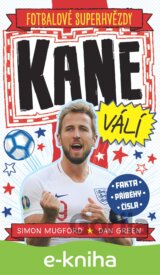 Kane. Fotbalové superhvězdy