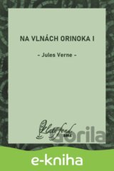 Na vlnách Orinoka I