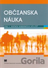 Občianska náuka pre 1. ročník odborných učilíšť (pre žiakov s mentálnym postihnutím)