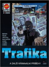 Trafika a další kriminální příběhy