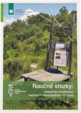 Naučné stezky : zpracování a hodnocení nepřímých interpretačních programů