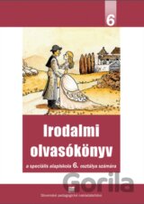 Literárna čítanka pre 6. ročník ŠZŠ s VJM