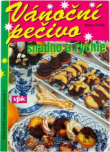 Vánoční pečivo snadno a rychle