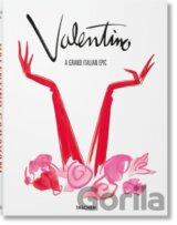 Valentino. A Grand Italian Epic