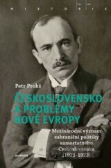 Československo a problémy nové Evropy