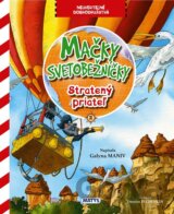 Mačky svetobežníčky: Stratený priateľ