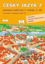 Český jazyk 7 - 1. díl Pracovní sešit