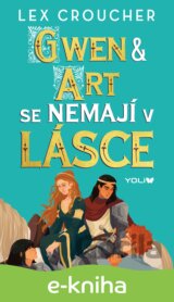 Gwen & Art se nemají v lásce
