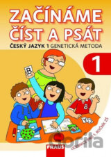 Český jazyk 1 pro ZŠ - Začínáme číst a psát