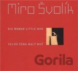 Veľká žena malý muž/ Big Woman Little Man