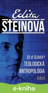 Čo je človek? Teologická antropológia