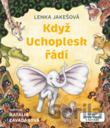 Když Uchoplesk řádí