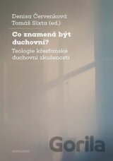 Co znamená být duchovní?