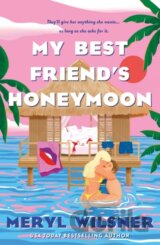 My Best Friend's Honeymoon