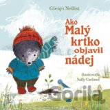 Ako Malý krtko objavil nádej