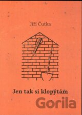 Jen tak si klopýtám