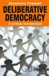 Deliberative Democracy