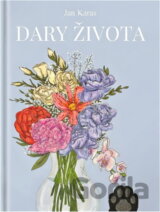 Dary života