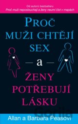 Proč muži chtějí sex a ženy potřebují lásku