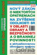 Nový zákon o niektorých opatreniach na zvýšenie odolnosti SR v oblasti obrany a bezpečnosti a o brannej povinnosti