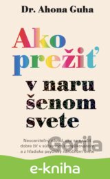 Ako prežiť v narušenom svete