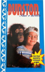 Dunston : sám v hotelu