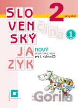 Nový Slovenský jazyk 2 pre 1. cyklus ZŠ – 1. časť