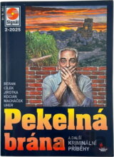 Pekelná brána a další kriminální příběhy