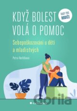 Když bolest volá o pomoc