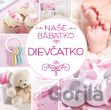 Naše bábätko: Dievčatko