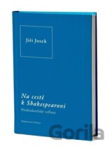 Na cestě k Shakespearovi